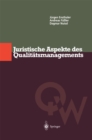Image for Juristische Aspekte Des Qualitatsmanagements
