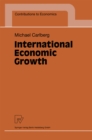 Image for International Economic Growth