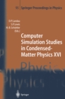 Image for Computer Simulation Studies in Condensed-Matter Physics XVI: Proceedings of the Fifteenth Workshop, Athens, GA, USA, February 24-28, 2003