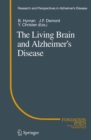 Image for Living Brain and Alzheimer&#39;s Disease