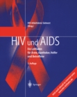 Image for HIV und AIDS: Ein Leitfaden fur Arzte, Apotheker, Helfer und Betroffene