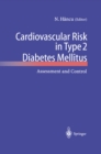 Image for Cardiovascular Risk in Type 2 Diabetes Mellitus: Assessment and Control