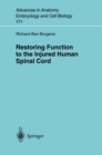 Image for Restoring function to the injured human spinal cord