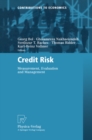 Image for Credit Risk: Measurement, Evaluation and Management