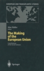 Image for Making of the European Union: Contributions of the Social Sciences