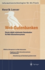 Image for Web-datenbanken: Einsatz Objekt-relationaler Datenbanken Fur Web-informationssysteme