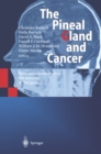 Image for Pineal Gland and Cancer: Neuroimmunoendocrine Mechanisms in Malignancy