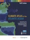 Image for Climate Atlas of the Atlantic Ocean : Derived from the Comprehensive Ocean Atmosphere Data Set (COADS)