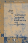 Image for Fluorescence Correlation Spectroscopy: Theory and Applications