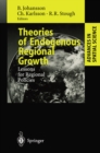 Image for Theories of Endogenous Regional Growth: Lessons for Regional Policies