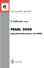Image for Pearl 2000: Echtzeitbetriebssysteme Und Linux Workshop Uber Realzeitsysteme Fachtagung Der Gi-fachgruppe 4.4.2 Echtzeitprogrammierung, Pearl Boppard, 23./24. November 2000
