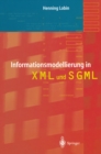 Image for Informationsmodellierung in XML und SGML
