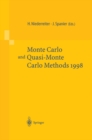 Image for Monte-carlo and Quasi-monte Carlo Methods 1998: Proceedings of a Conference Held at the Claremont Graduate University, Claremont, California, Usa, June 22-26, 1998