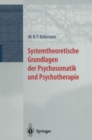 Image for Systemtheoretische Grundlagen der Psychosomatik und Psychoterapie