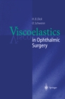 Image for Viscoelastics in Ophthalmic Surgery