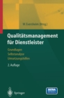 Image for Qualitatsmanagement Fur Dienstleister: Grundlagen, Selbstanalyse, Umsetzungshilfen