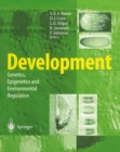 Image for Development: Genetics, Epigenetics and Environmental Regulation