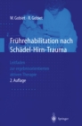 Image for Fruhrehabilitation nach Schadel-Hirn-Trauma: Leitfaden zur ergebnisorientierten aktiven Therapie