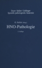 Image for HNO-Pathologie: Nase und Nasennebenhohlen, Rachen und Tonsillen, Ohr, Larynx : 4