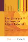Image for The Ultimate Authorware Attain Tutorial : An Interactive Book and CD Package