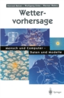 Image for Wettervorhersage: Mensch und Computer - Daten und Modelle