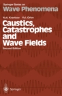 Image for Caustics, Catastrophes and Wave Fields : 15