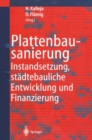 Image for Plattenbausanierung: Instandsetzung, stadtebauliche Entwicklung und Finanzierung