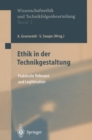 Image for Ethik in der Technikgestaltung: Praktische Relevanz und Legitimation : 2