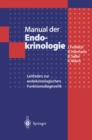 Image for Manual Der Endokrinologie: Leitfaden Zur Endokrinologischen Funktionsdiagnostik