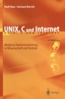Image for Unix, C Und Internet: Moderne Datenverarbeitung in Wissenschaft Und Technik