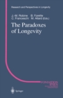 Image for Paradoxes of Longevity