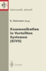 Image for Kommunikation in Verteilten Systemen (KiVS): 11. ITG/GI-Fachtagung. Darmstadt, 2.-5. Marz 1999