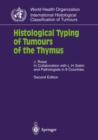 Image for Histological Typing of Tumours of the Thymus