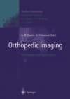 Image for Orthopedic Imaging: Techniques and Applications