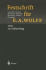 Image for Festschrift fur E.A. Wolff: zum 70. Geburtstag am 1.10.1998