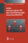 Image for ATM - Infrastruktur fur die Hochleistungskommunikation