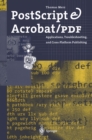 Image for PostScript &amp; Acrobat/PDF: Applications, Troubleshooting, and Cross-Platform Publishing