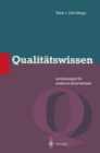 Image for Qualitatswissen: Lernkonzepte fur moderne Unternehmen