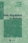 Image for Ionic Regulation in Animals: A Tribute to Professor W.T.W.Potts