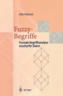 Image for Fuzzy-begriffe: Formale Begriffsanalyse Unscharfer Daten