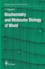 Image for Biochemistry and Molecular Biology of Wood