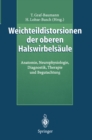 Image for Weichteildistorsionen der oberen Halswirbelsaule: Anatomie, Neurophysiologie, Diagnostik, Therapie und Begutachtung