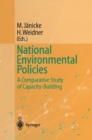 Image for National Environmental Policies: A Comparative Study of Capacity-Building