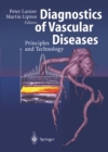 Image for Diagnostics of Vascular Diseases: Principles and Technology