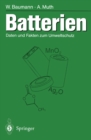 Image for Batterien: Daten und Fakten zum Umweltschutz