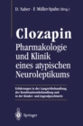 Image for Clozapin: Pharmakologie und Klinik eines atypischen Neuroleptikums