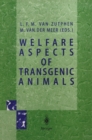 Image for Welfare Aspects of Transgenic Animals: Proceedings EC-Workshop of October 30, 1995
