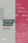 Image for Intelligent Planning: A Decomposition and Abstraction Based Approach