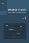 Image for Exploring the Limits: Europe&#39;s Changing Communication Environment
