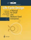Image for Life Cycle Design: A Manual for Small and Medium-Sized Enterprises